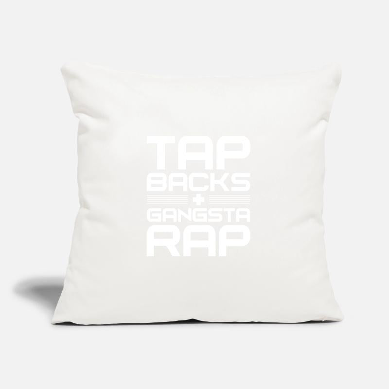 Tap Backs Plus Gangsta Rap