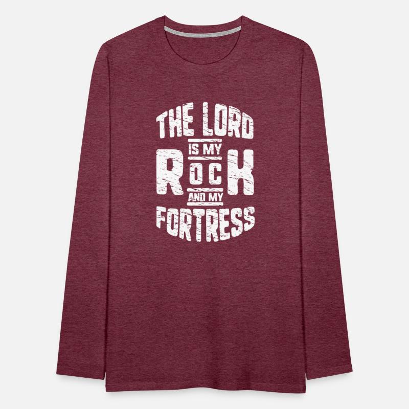 The Lord is My Rock and My Fortress