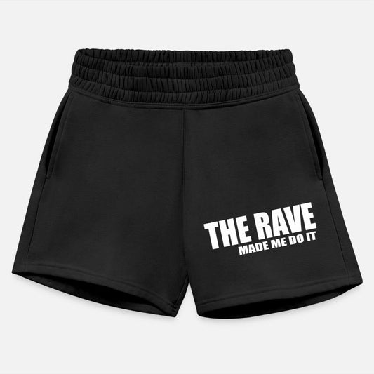 The rave made me do it