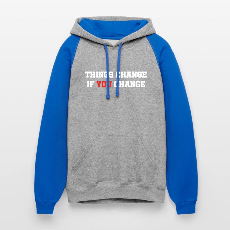 Things Change If You Change