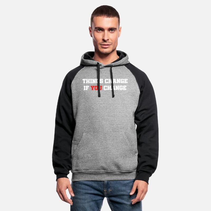 Things Change If You Change