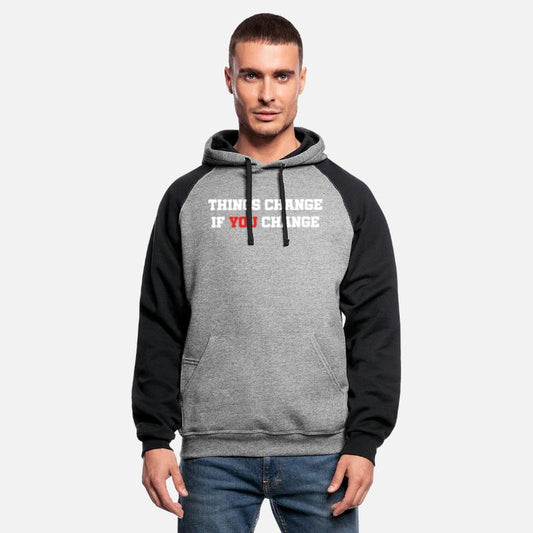 Things Change If You Change