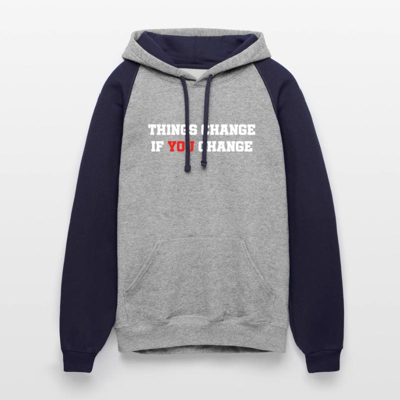 Things Change If You Change