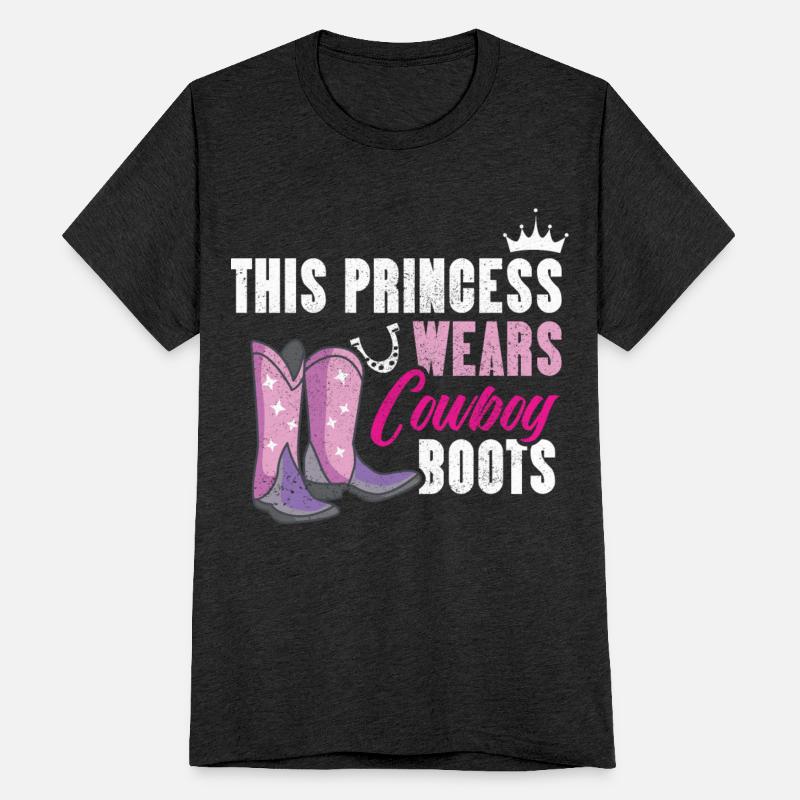 This Cowgirl Princess Wears Cowboy Boots