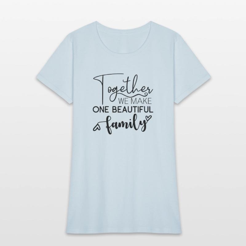 together we make one beautiful family