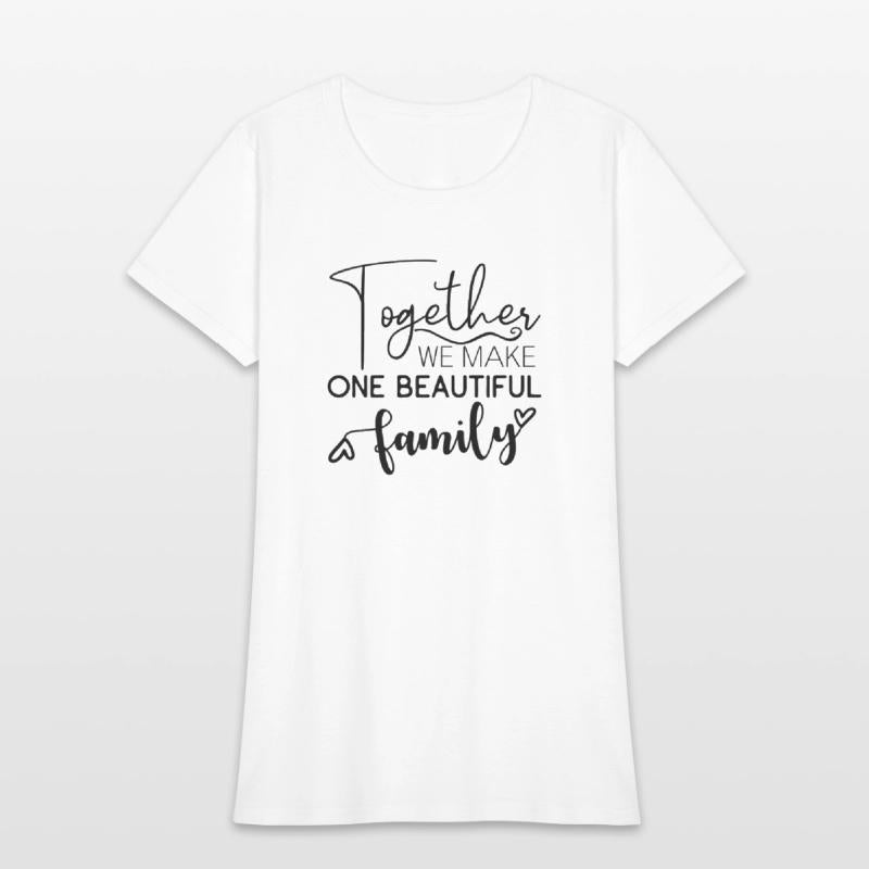 together we make one beautiful family