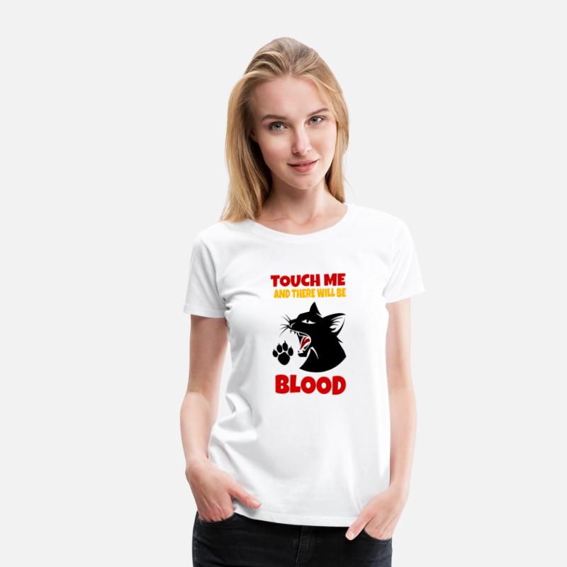 Touch Me And There Will Be Blood