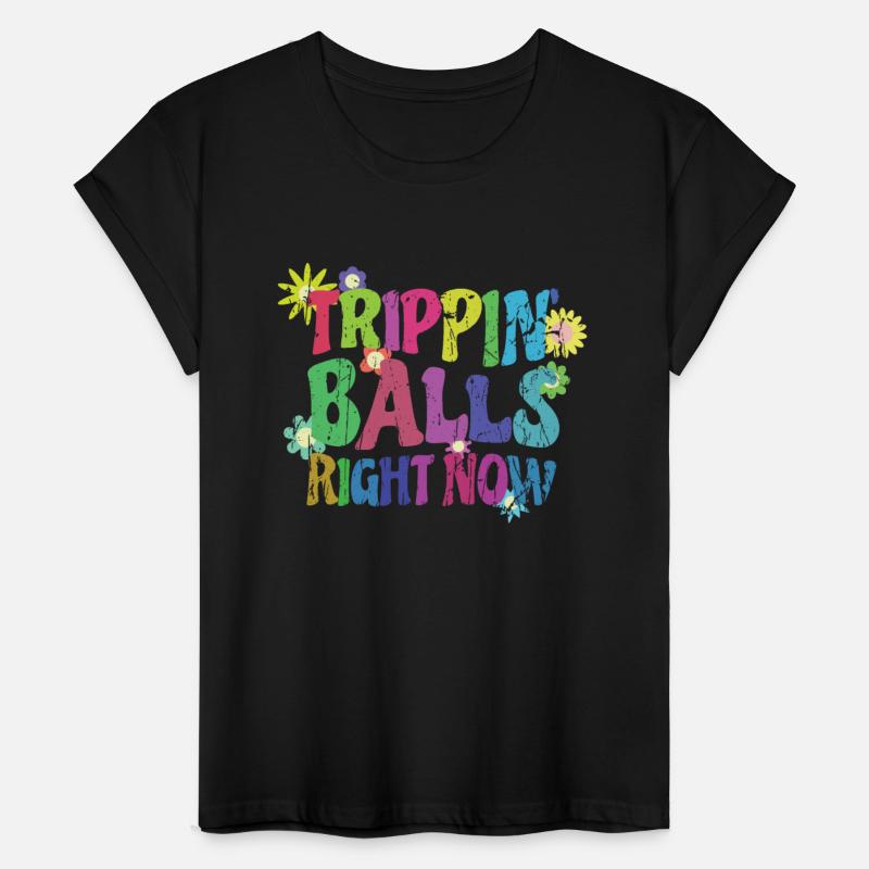 Trippin balls right now