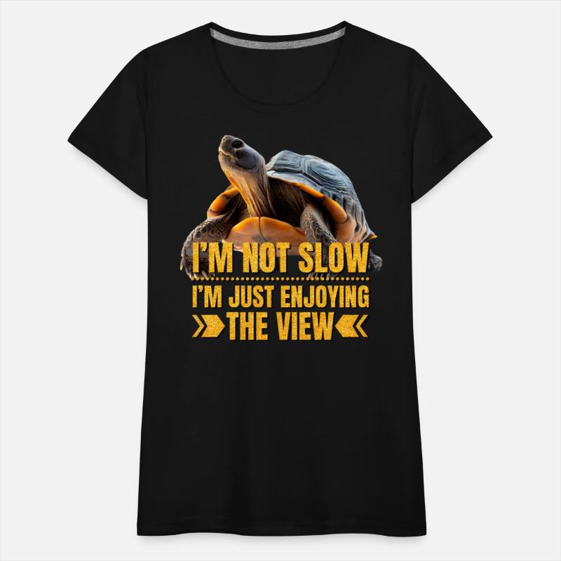 Turtle: I'm Not Slow, I'm Just Enjoying the View