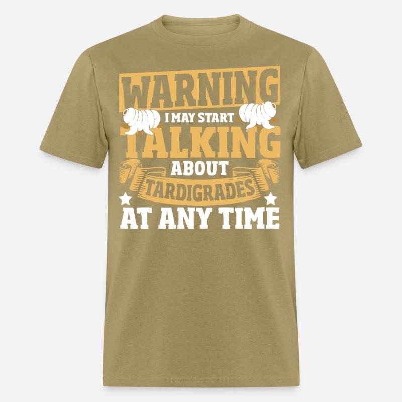 Warning I May Start Talking About Tardigrades At