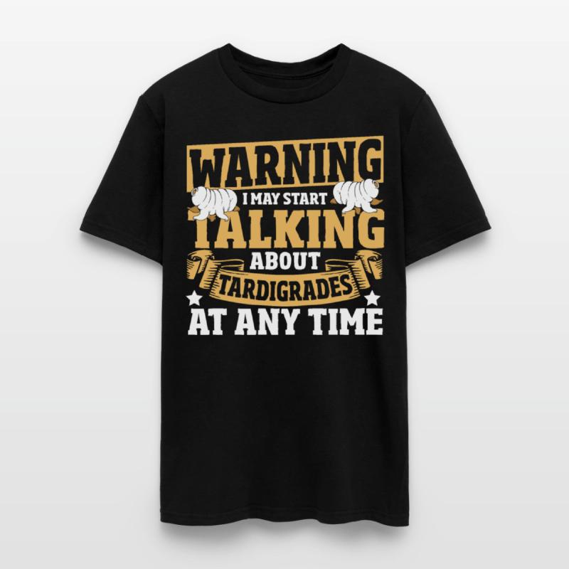 Warning I May Start Talking About Tardigrades At