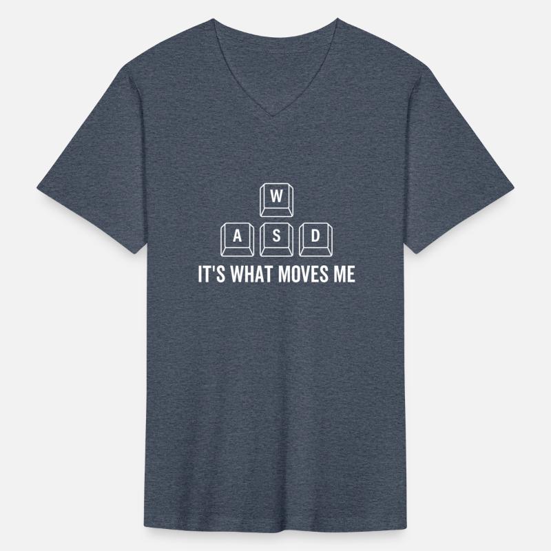 WASD It's What Moves Me