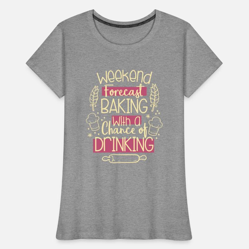 Weekend Forecast Baking With A Chance Of Drinking