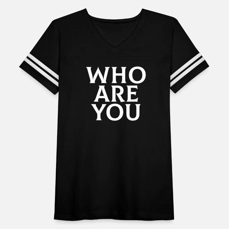 Who Are You