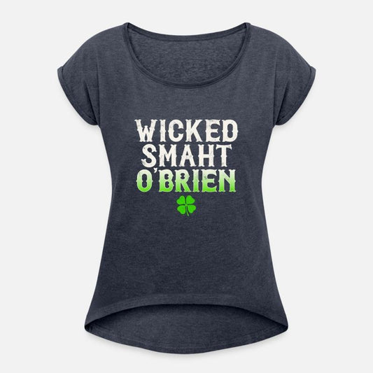 Wicked Smaht O'Brien Clan Boston Irish Slang