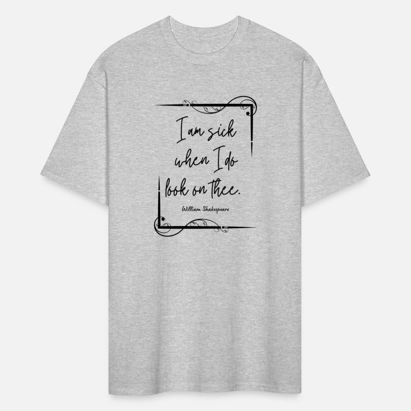 William Shakespeare Insult Quote - I am sick when