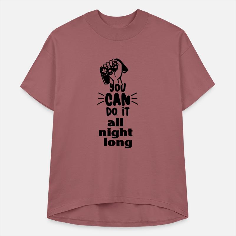 You can do it all night long